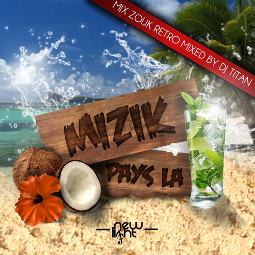 Dj TiTan -  Mizik Pays La (Zouk RetrO)