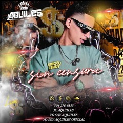 SIIN CENSURA 🍓🍓 2k25 JC AQUIILES DJ