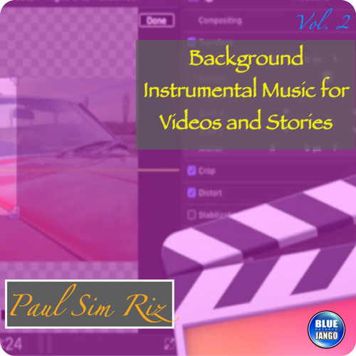 Background Instrumental Music for Videos and Stories Vol. 2