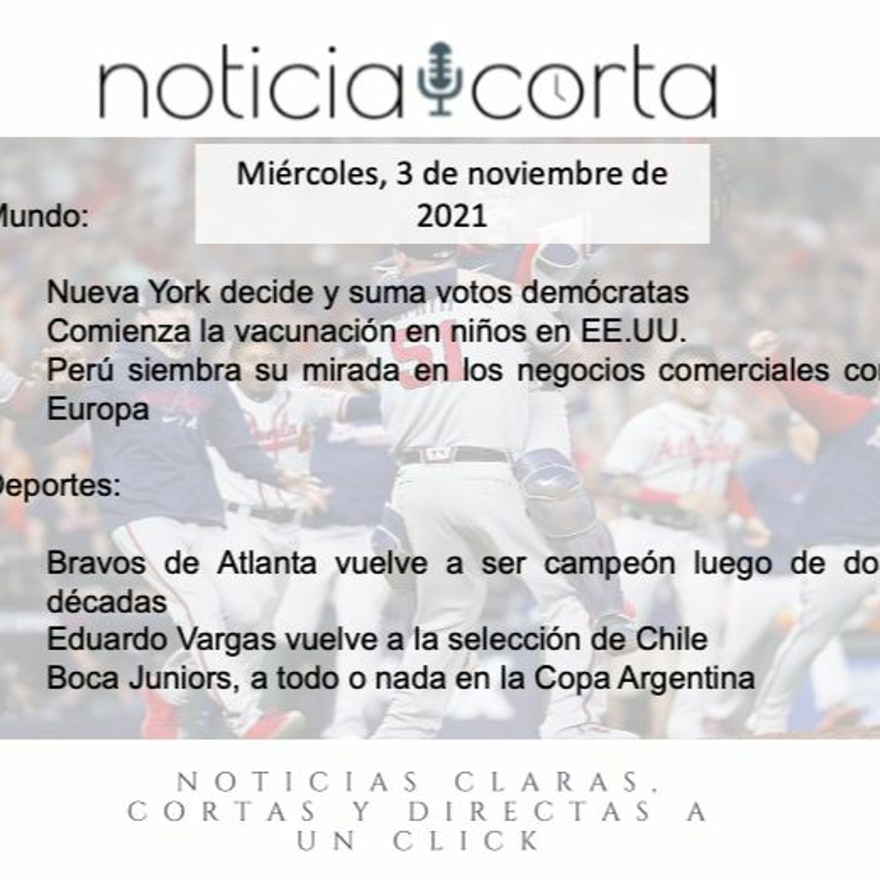 Noticia Corta, Miércoles 3 De Noviembre De 2021