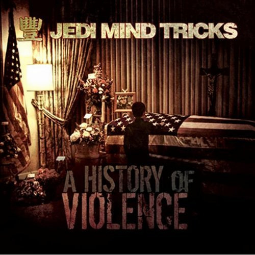 Stream Jedi Mind Tricks | Listen to A History Of Violence playlist online  for free on SoundCloud