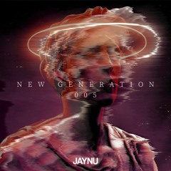 JAYNU : NEW GENERATION 005