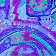 One Shot