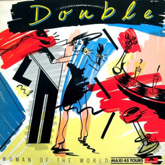 Double - Woman Of The World (Long Instrumental Version)