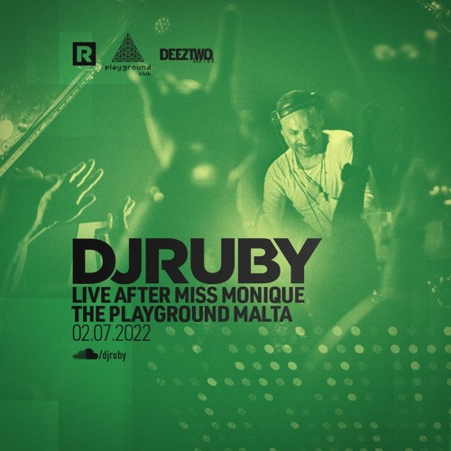 DJ Ruby Live after Miss Monique at The Playground Malta 02.07.2022