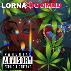 Lorna Doomed