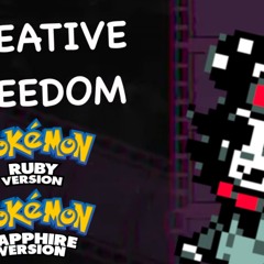 CREATIVE FREEDOM - Pokémon Ruby/Sapphire/Emerald UST