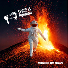 Space is Burning