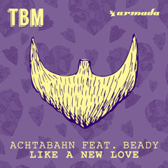 Achtabahn feat. Beady - Like a New Love (Extended Mix)