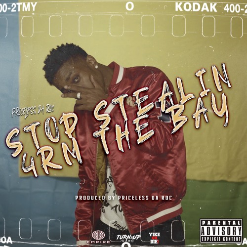 Priceless Da ROC - STOP STEALIN 4RM THE BAY !! (Prod: Priceless Da ROC)