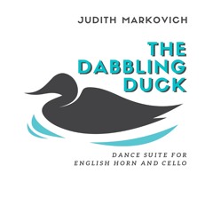 The Dabbling Duck: Dance Suite for English Horn and Cello