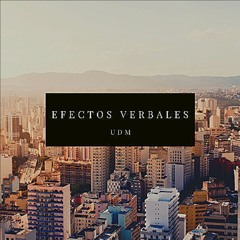EFECTOS VERBALES / SLOWET BEATS