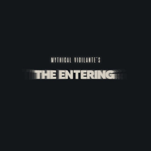 The Entering
