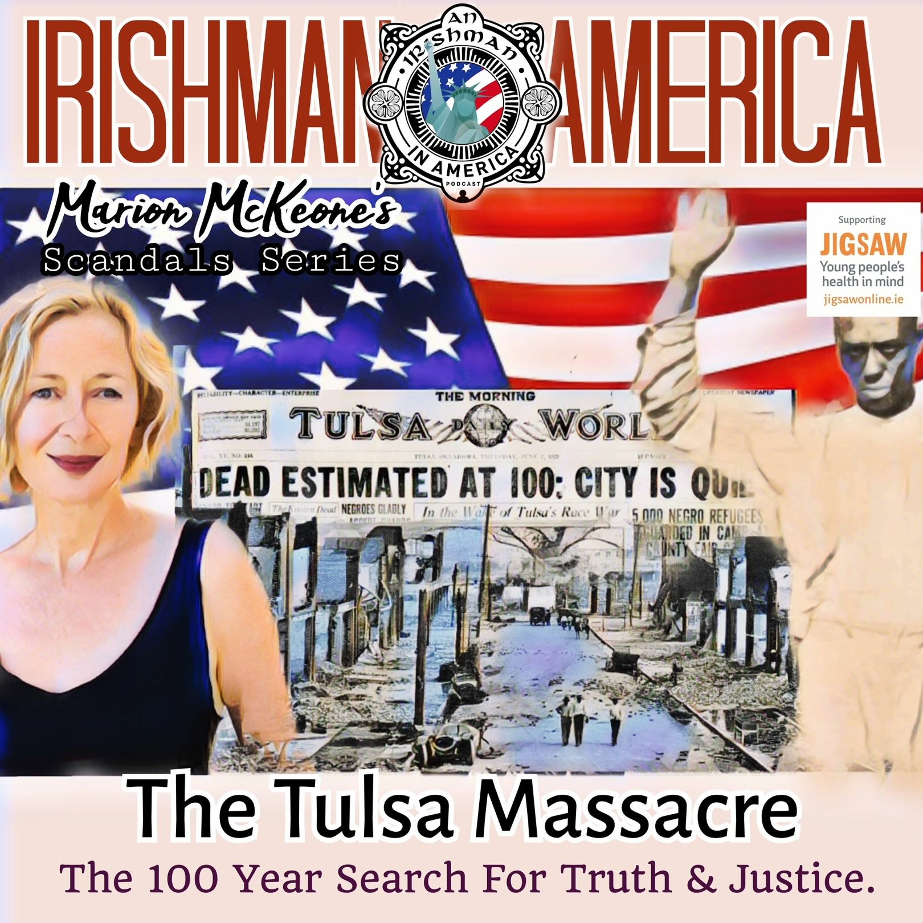 An Irishman In America Scandals Series with Marion McKeone (The Tulsa Massacre): (Trailer) episode artwork