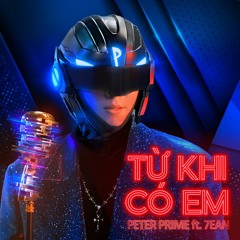 Từ Khi Có Em
