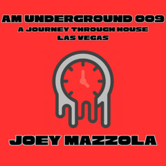 AM Underground 009 Joey Mazzola
