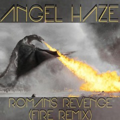 Angel Haze - Romans Revenge [[FIRE REMIX]]