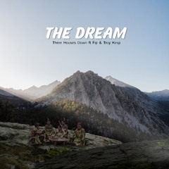 The Dream (feat. Fiji & Troy Kingi)