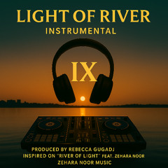 Light of River IX a capella ( feat.Re Rivka & GUGADJ)