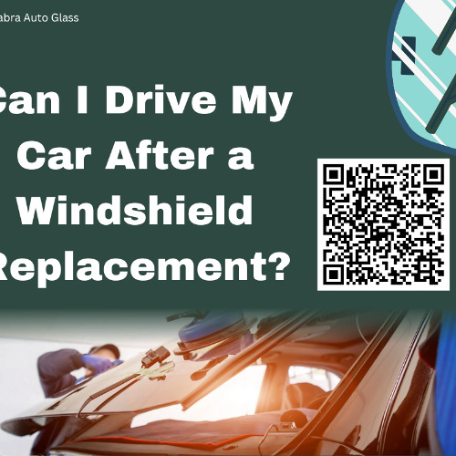 Can I Drive My Car After a Windshield Replacement?