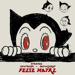 feliz natal w/ luvfelipe e rafwchrist