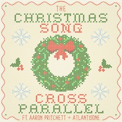 The Christmas Song (feat. AtlantisOne & Aaron Pritchett)