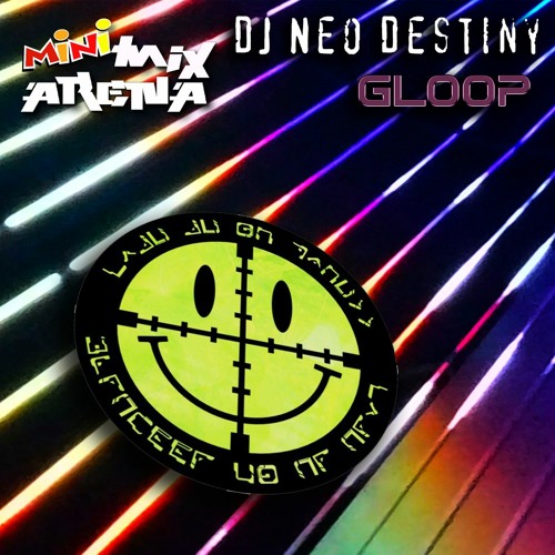 MiniMix Arena - DJ Neo Destiny