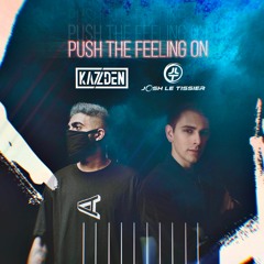 Push The Feeling On (Josh Le Tissier & Kazden Cover) - Nightcrawlers