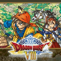広い世界へ (from.ドラゴンクエストVIII 空と海と大地と呪われし姫君)