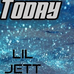 Jett - Today