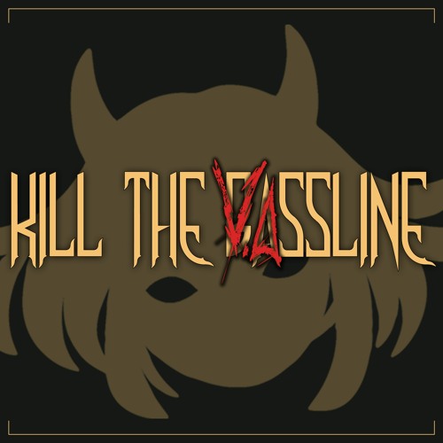 KillTheVAssline (FullAlbumPreview)