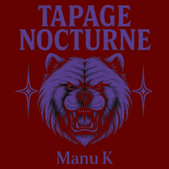Tapage Nocturne 2