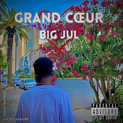 Grand cœur (prod. by GRGY Beats)