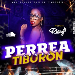 PERREA CON EL TIBURON Dj PIERZ