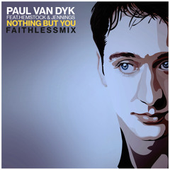 Nothing But You (Faithless Remix) [feat. Hemstock & Jennings]