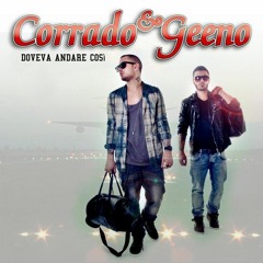 corrado & geeno - nessuna scusa (intro)