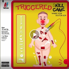 ☆  Triggered -  ☆ - 🅰️1️⃣ Trillion Prod: B0BBY KAL