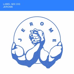Nina Label Mix 010: JEROME