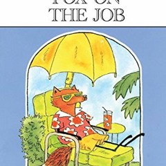 [DOWNLOAD] KINDLE 📨 Fox on the Job: Level 3 (Penguin Young Readers, Level 3) by  Jam