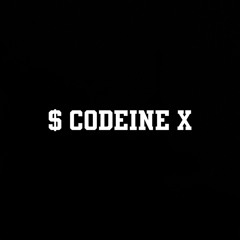 $ CODEINE X