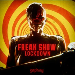Lockdown - Freak Show