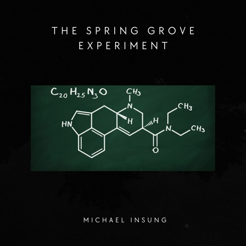 The Spring Grove Experiment