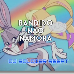 MTG NOIS É BANDIDO E NÃO NAMORA - MC FEFE SP, MC BURAGA - ( DJ �������SOLDIER RBEAT )