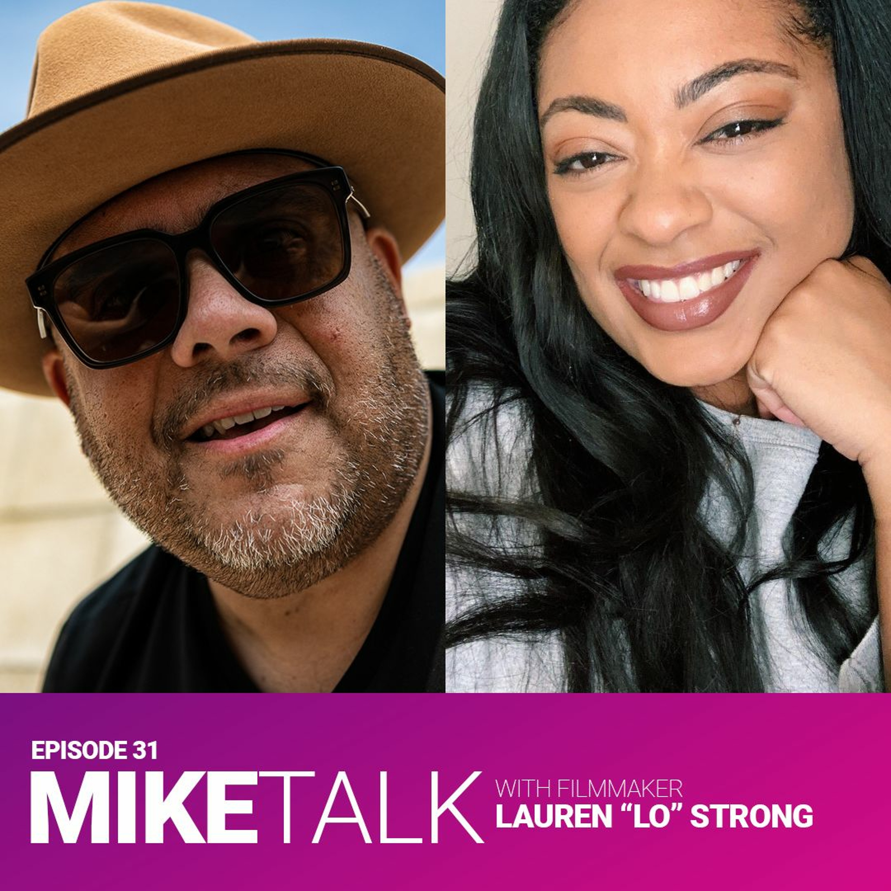Episode 31 with Lauren "Lo" Strong