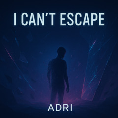 i can't escape - (original mix)
