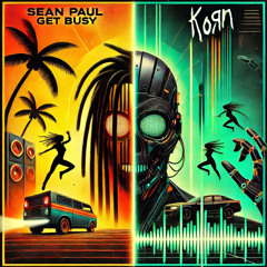 SEAN PAUL vs KORN - GET BLIND (JJAMES MASHUP DNB)