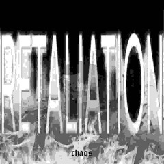 RETALIATION