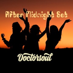 After Midnight Set (FREE Download full of West-Coast music)