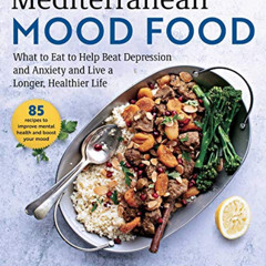 free KINDLE 📑 Mediterranean Mood Food: What to Eat to Help Beat Depression and Anxie