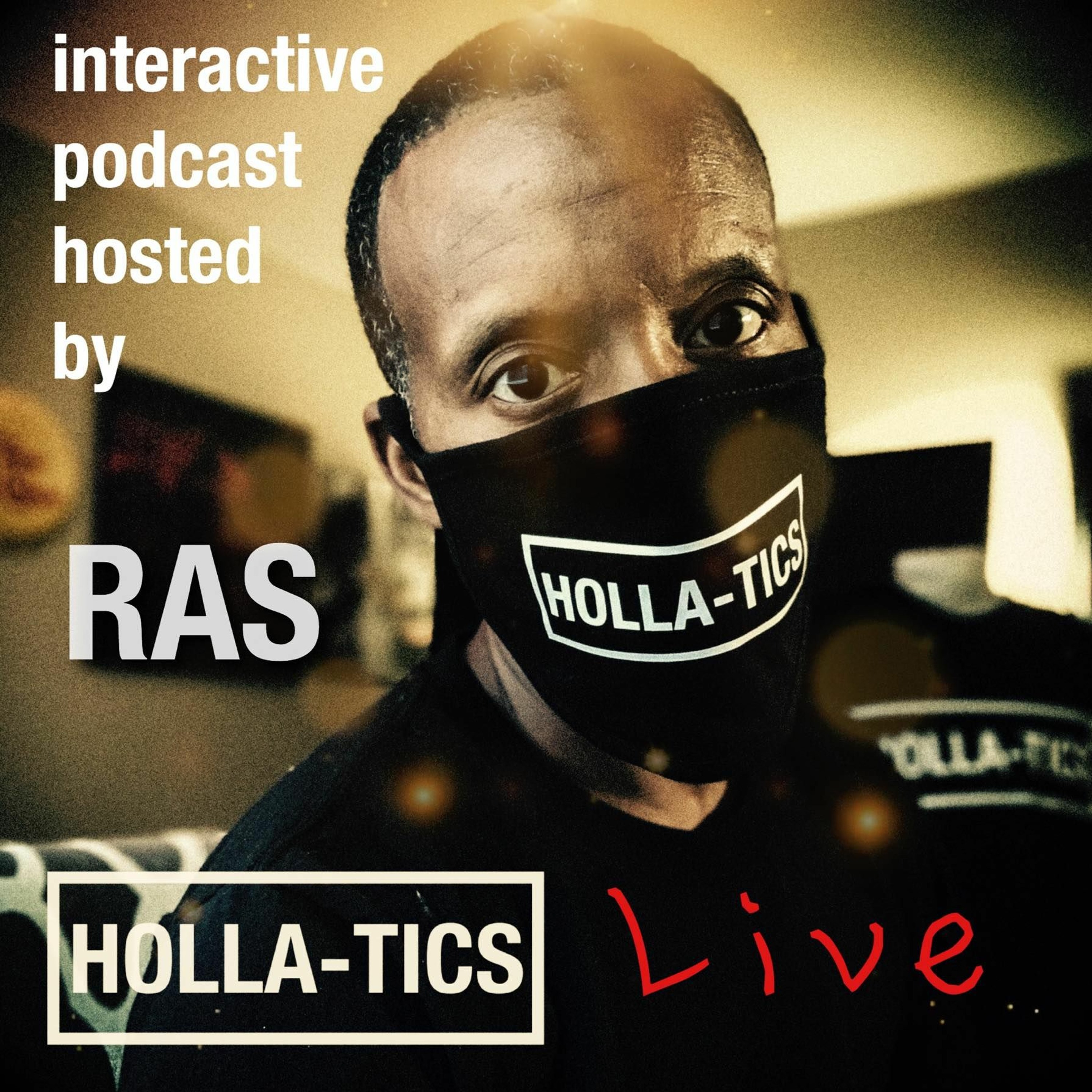 Hollatics Episode 1 hosted by RAS episode artwork